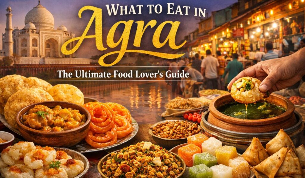 Is an Agra Food Tour Worth It – traditional street food in Agra with Taj Mahal backdrop including pani puri, jalebi, samosa and petha