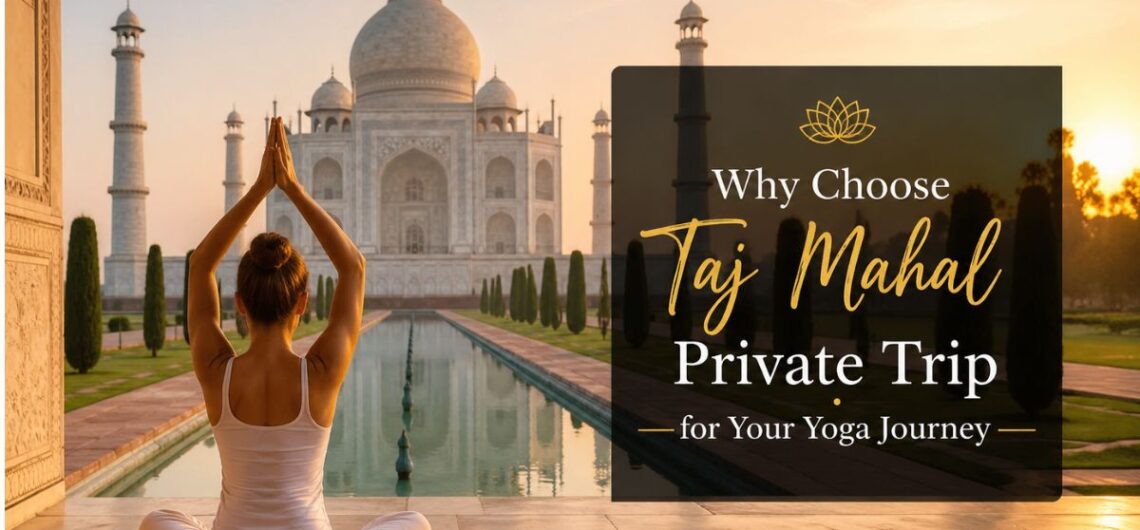 Woman practicing yoga meditation in front of Taj Mahal during a private spiritual tour in India